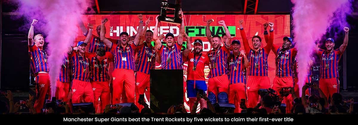 Lord’s Heartstopper: Manchester Super Giants Edge Trent Rockets to Claim Maiden Men's Hundred Title