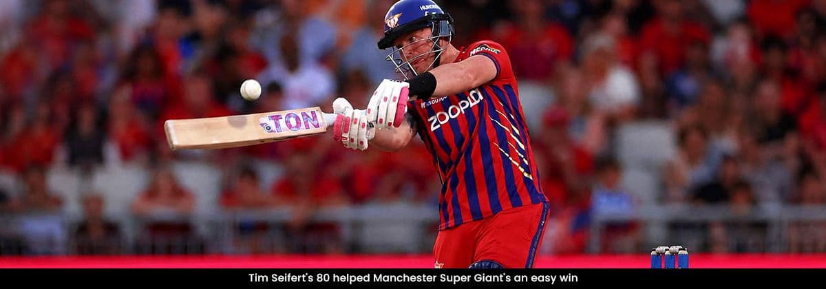 Manchester Super Giants Crush Sunrisers Leeds by Ten Wickets in Spectacular Hundred Clash